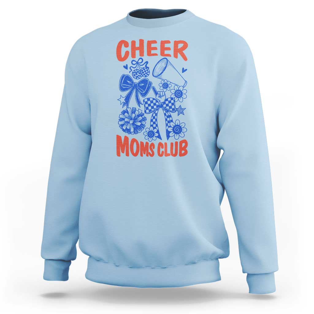 Cheer Moms Club Sweatshirt Funny Cheerleading Mom Mother’s Day Gift