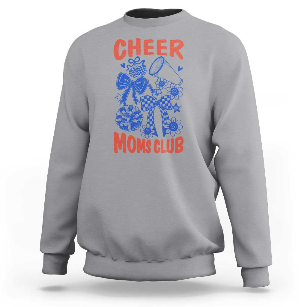 Cheer Moms Club Sweatshirt Funny Cheerleading Mom Mother’s Day Gift