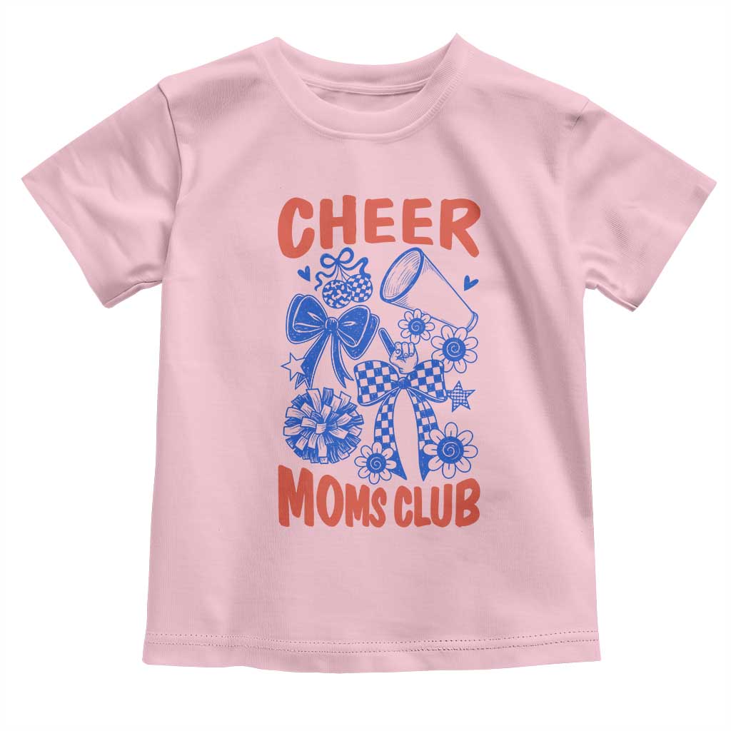 Cheer Moms Club Toddler T Shirt Funny Cheerleading Mom Mother’s Day Gift