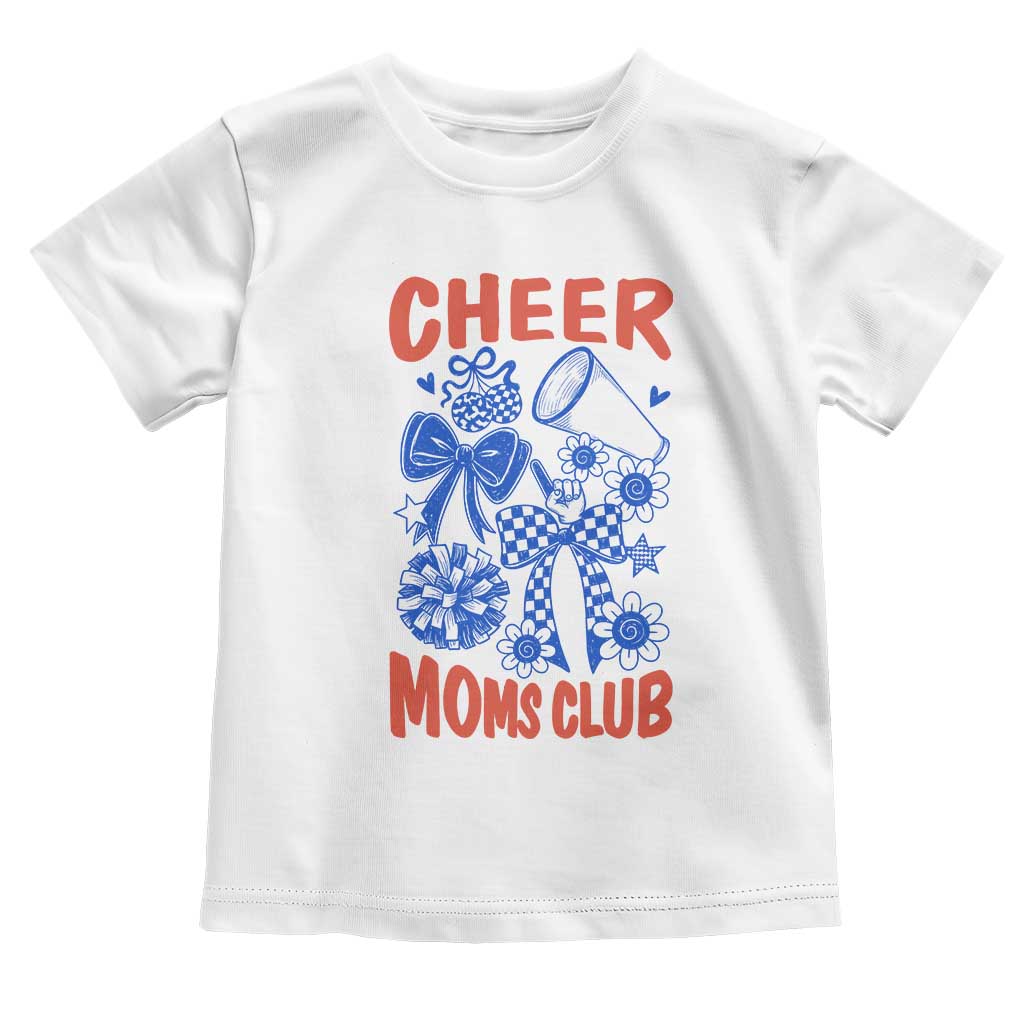 Cheer Moms Club Toddler T Shirt Funny Cheerleading Mom Mother’s Day Gift