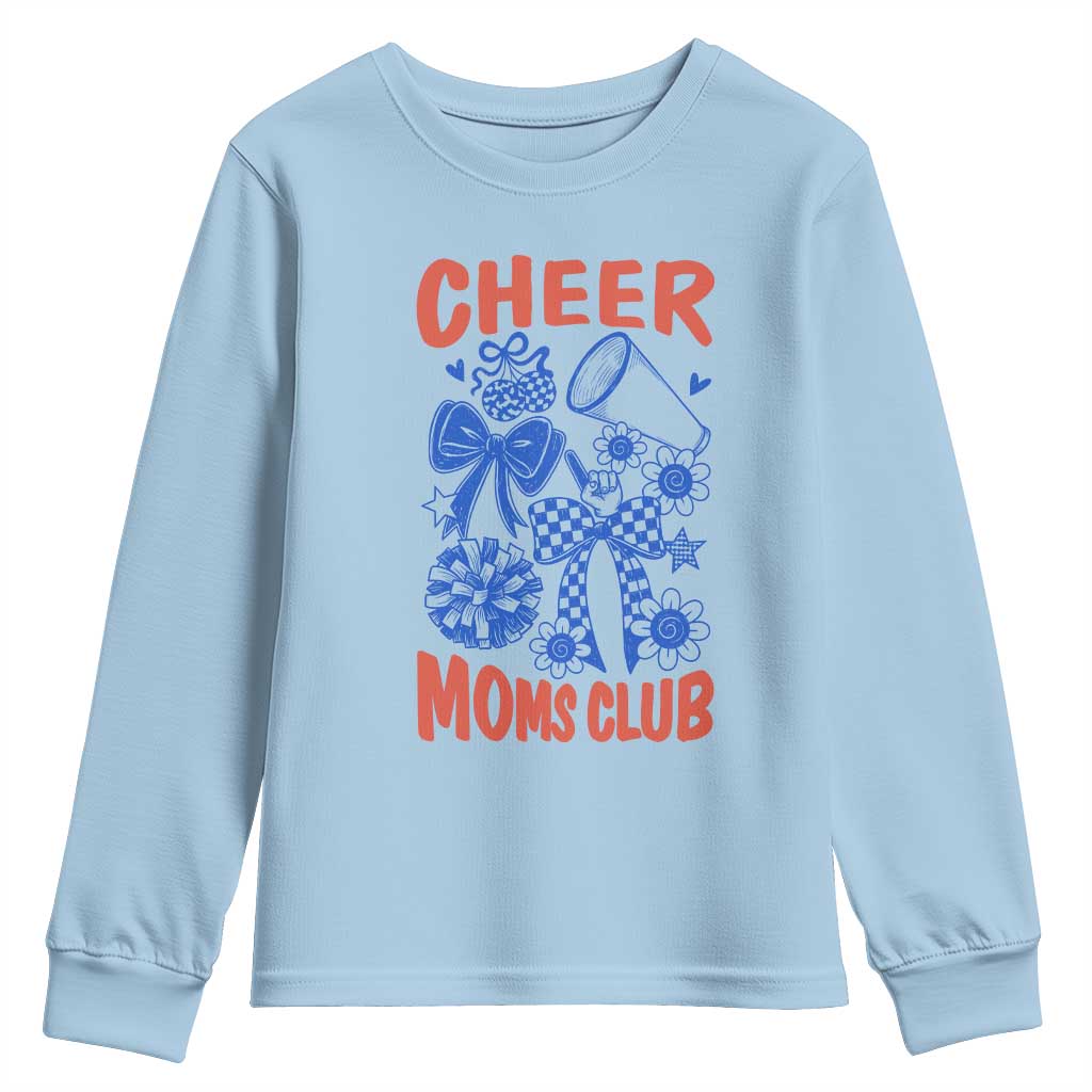 Cheer Moms Club Youth Sweatshirt Funny Cheerleading Mom Mother’s Day Gift