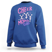 Cheer Moms Club Sweatshirt Cheerleader Mom Mother’s Day Gift
