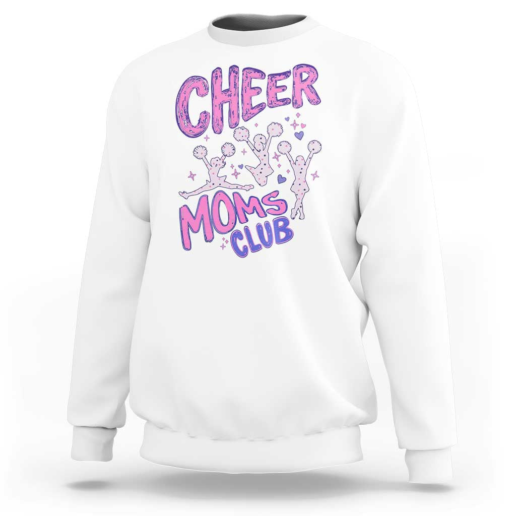 Cheer Moms Club Sweatshirt Cheerleader Mom Mother’s Day Gift