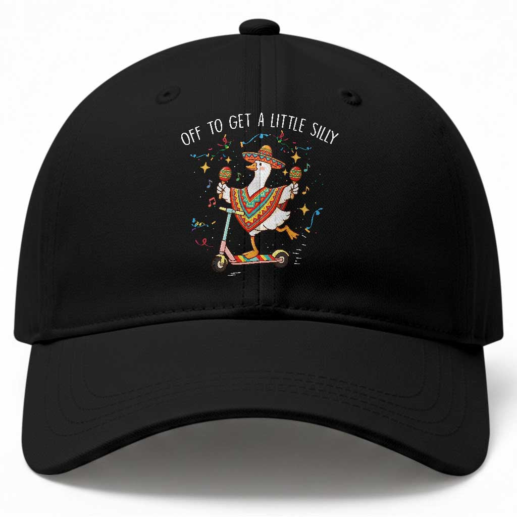 Silly Goose Cinco De Mayo Baseball Cap Off To Get A Little Silly