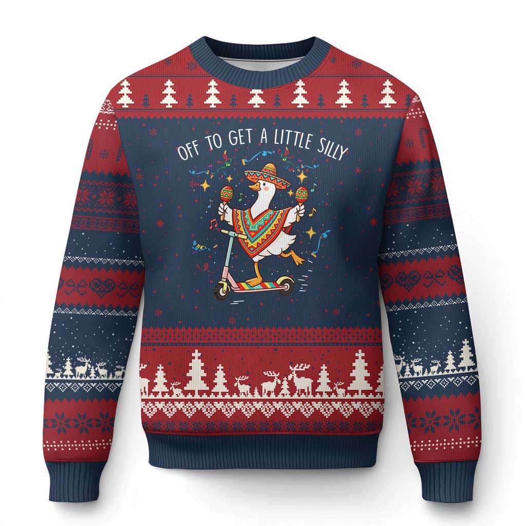 Silly Goose Cinco De Mayo Ugly Christmas Sweater Off To Get A Little Silly