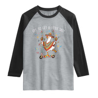 Silly Goose Cinco De Mayo Raglan Shirt Off To Get A Little Silly