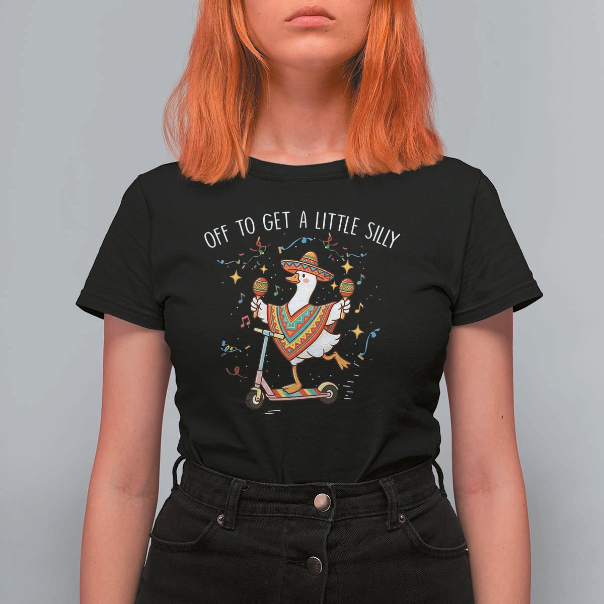 Silly Goose Cinco De Mayo T Shirt For Women Off To Get A Little Silly