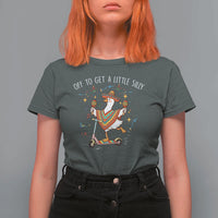 Silly Goose Cinco De Mayo T Shirt For Women Off To Get A Little Silly