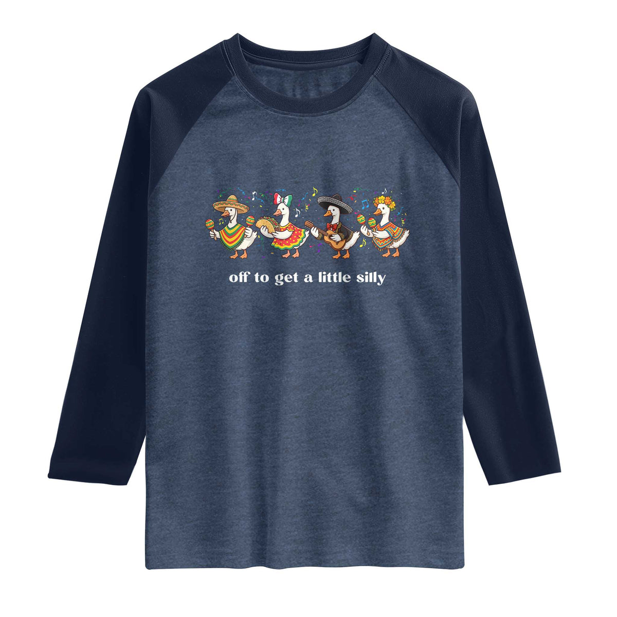 Funny Silly Goose Cinco De Mayo Raglan Shirt Off To Get A Little Silly