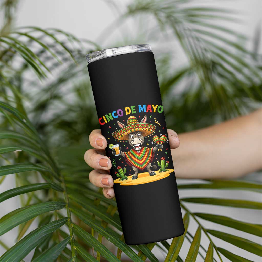 Cinco de Mayo Donkey Mexican Fiesta Skinny Tumbler