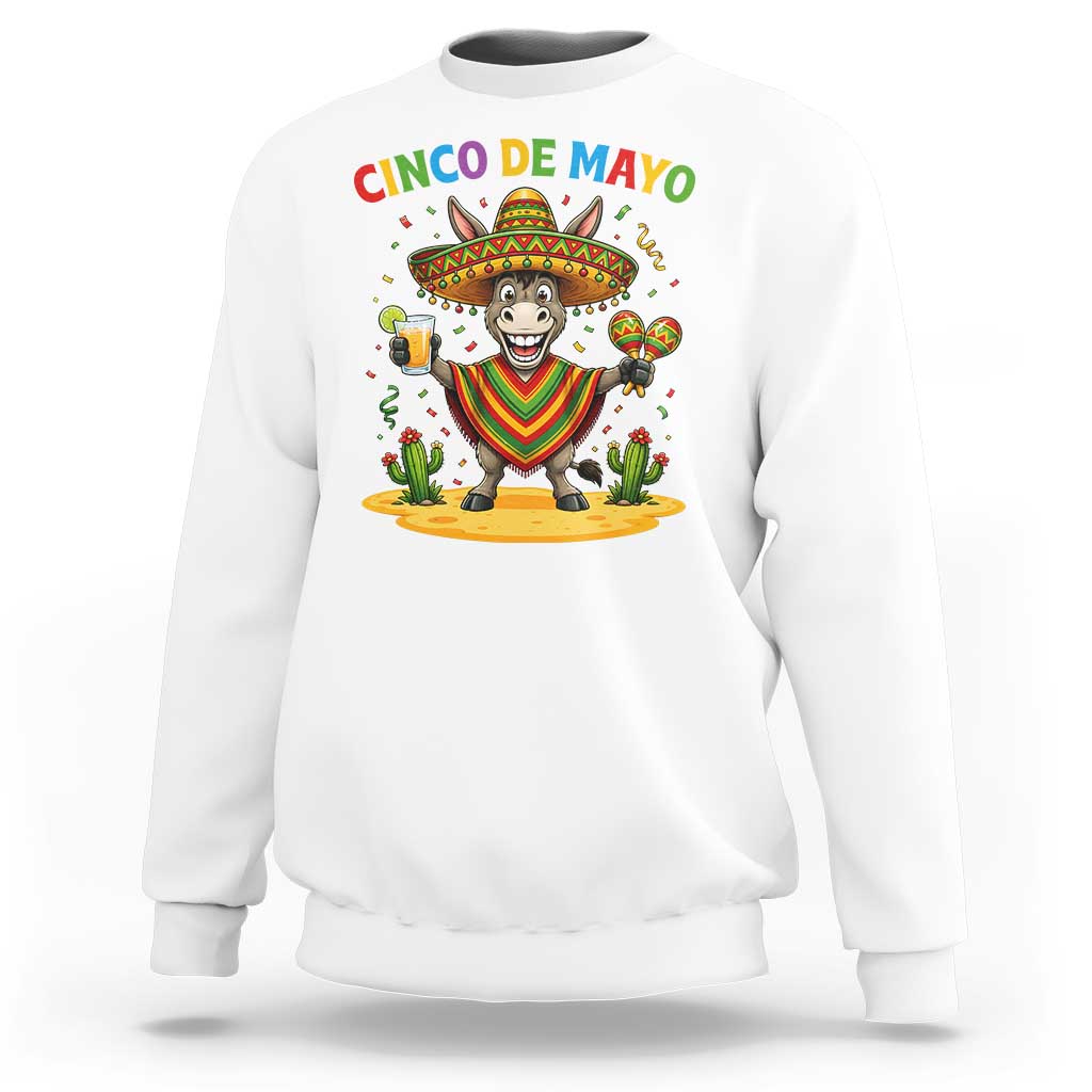 Cinco de Mayo Donkey Mexican Fiesta Sweatshirt