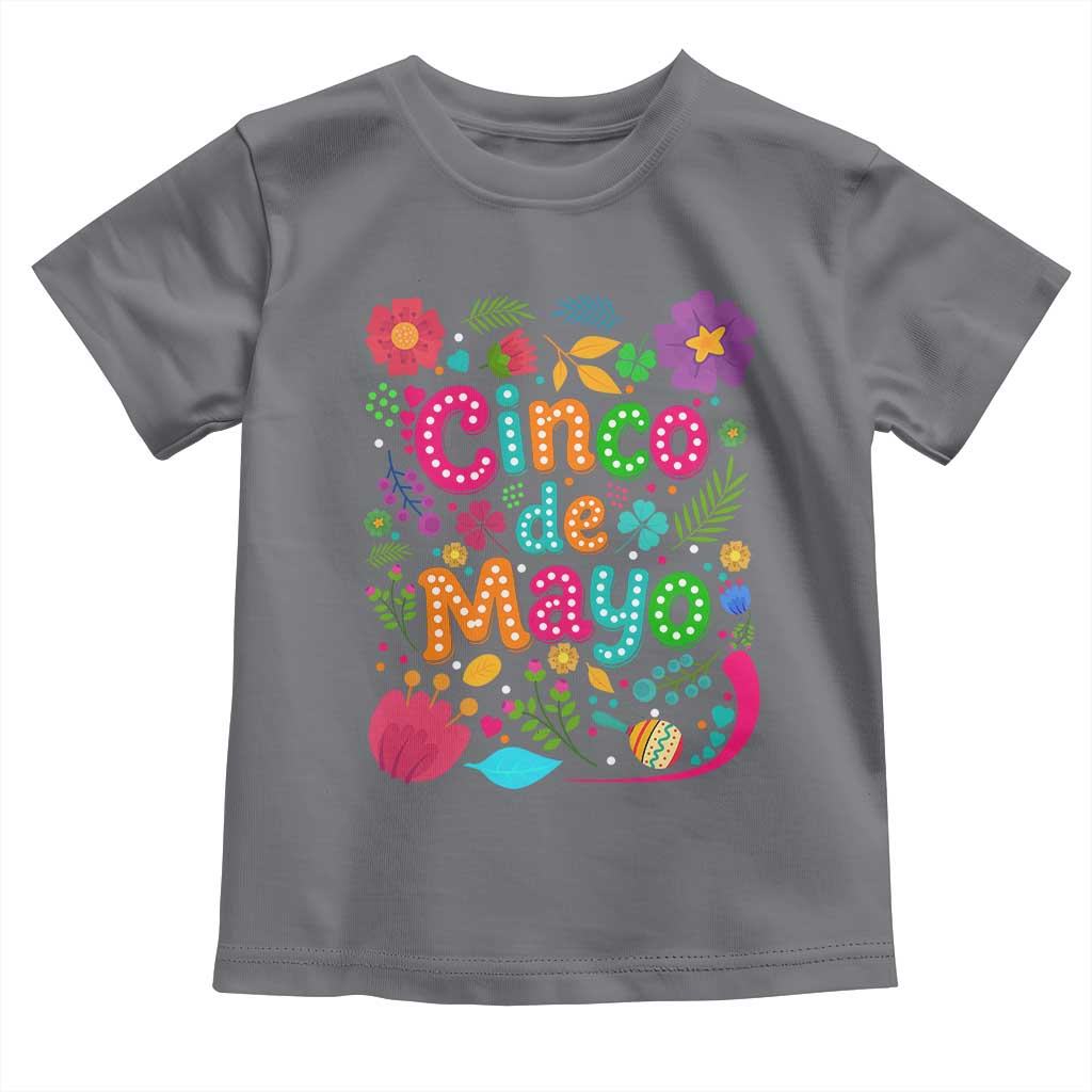 Cinco de Mayo Toddler T Shirt Funny Mexican Fiesta