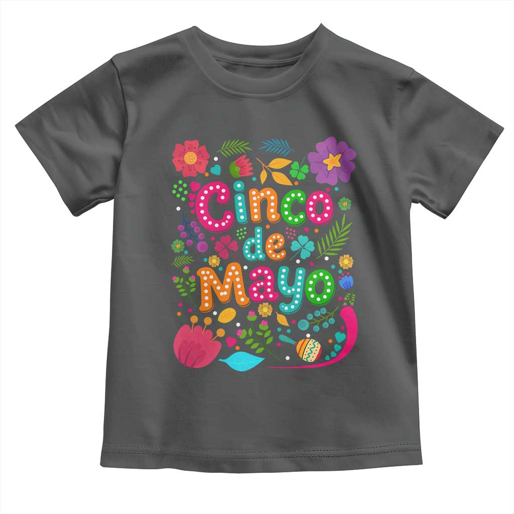 Cinco de Mayo Toddler T Shirt Funny Mexican Fiesta