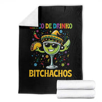 Cinco De Drinko Bitchachos Throw Blanket Funny Margarita Cinco De Mayo Mexican Fiesta