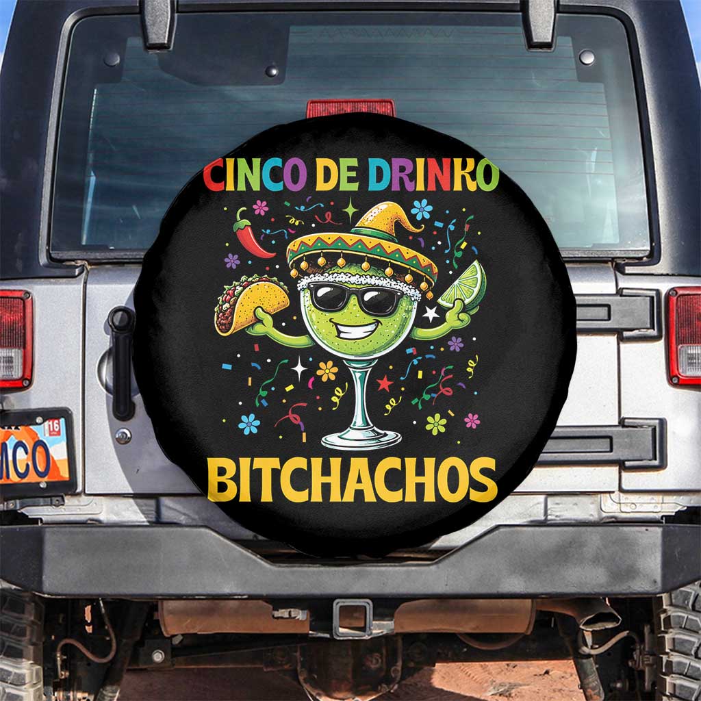 Cinco De Drinko Bitchachos Spare Tire Cover Funny Margarita Cinco De Mayo Mexican Fiesta