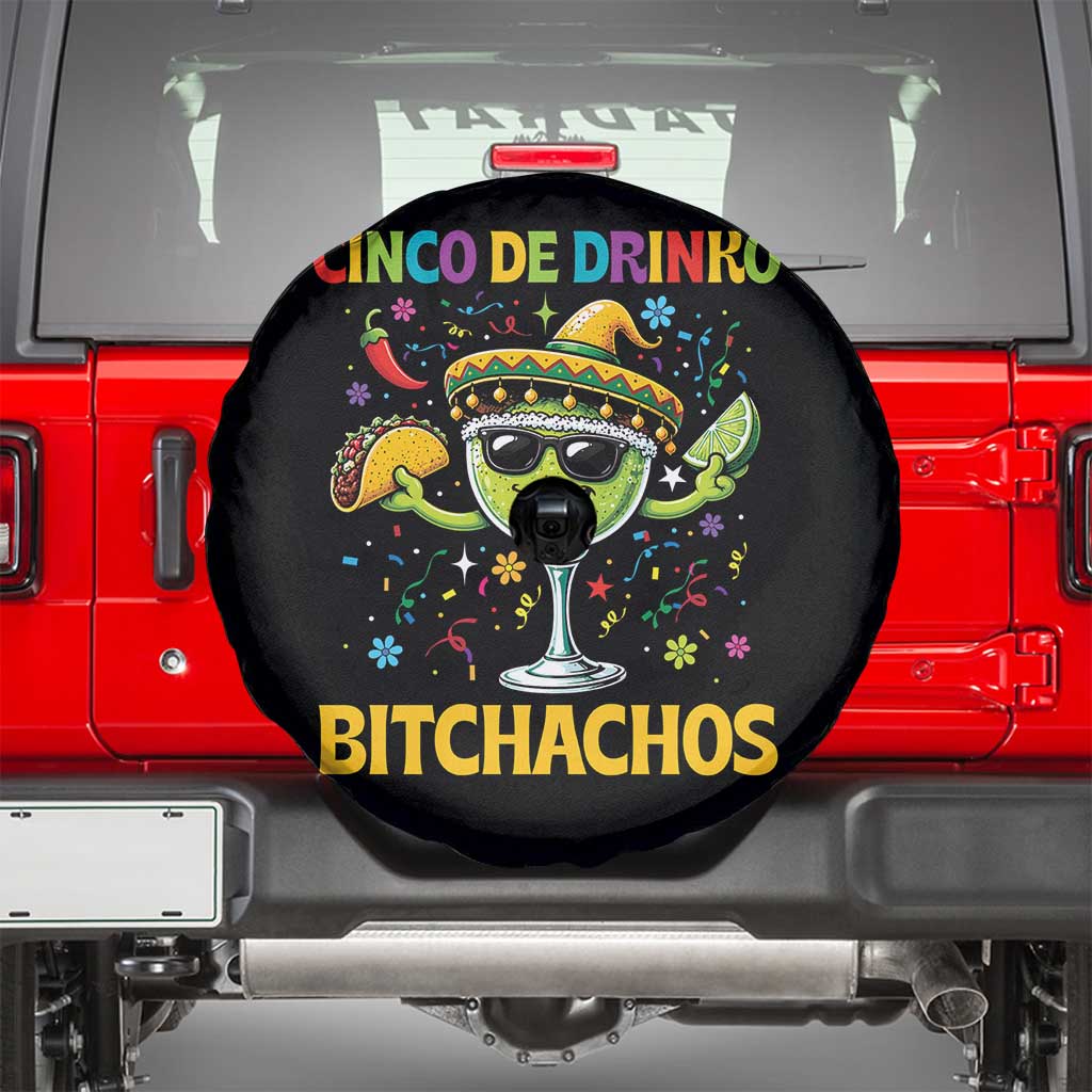 Cinco De Drinko Bitchachos Spare Tire Cover Funny Margarita Cinco De Mayo Mexican Fiesta