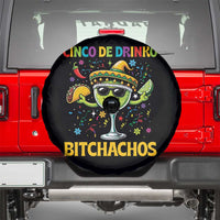 Cinco De Drinko Bitchachos Spare Tire Cover Funny Margarita Cinco De Mayo Mexican Fiesta