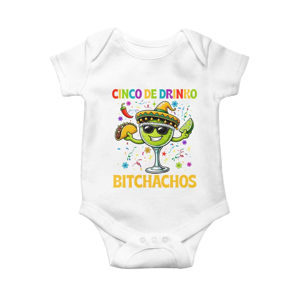 Cinco De Drinko Bitchachos Baby Onesie Funny Margarita Cinco De Mayo Mexican Fiesta