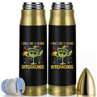 Cinco De Drinko Bitchachos Bullet Tumbler Funny Margarita Cinco De Mayo Mexican Fiesta
