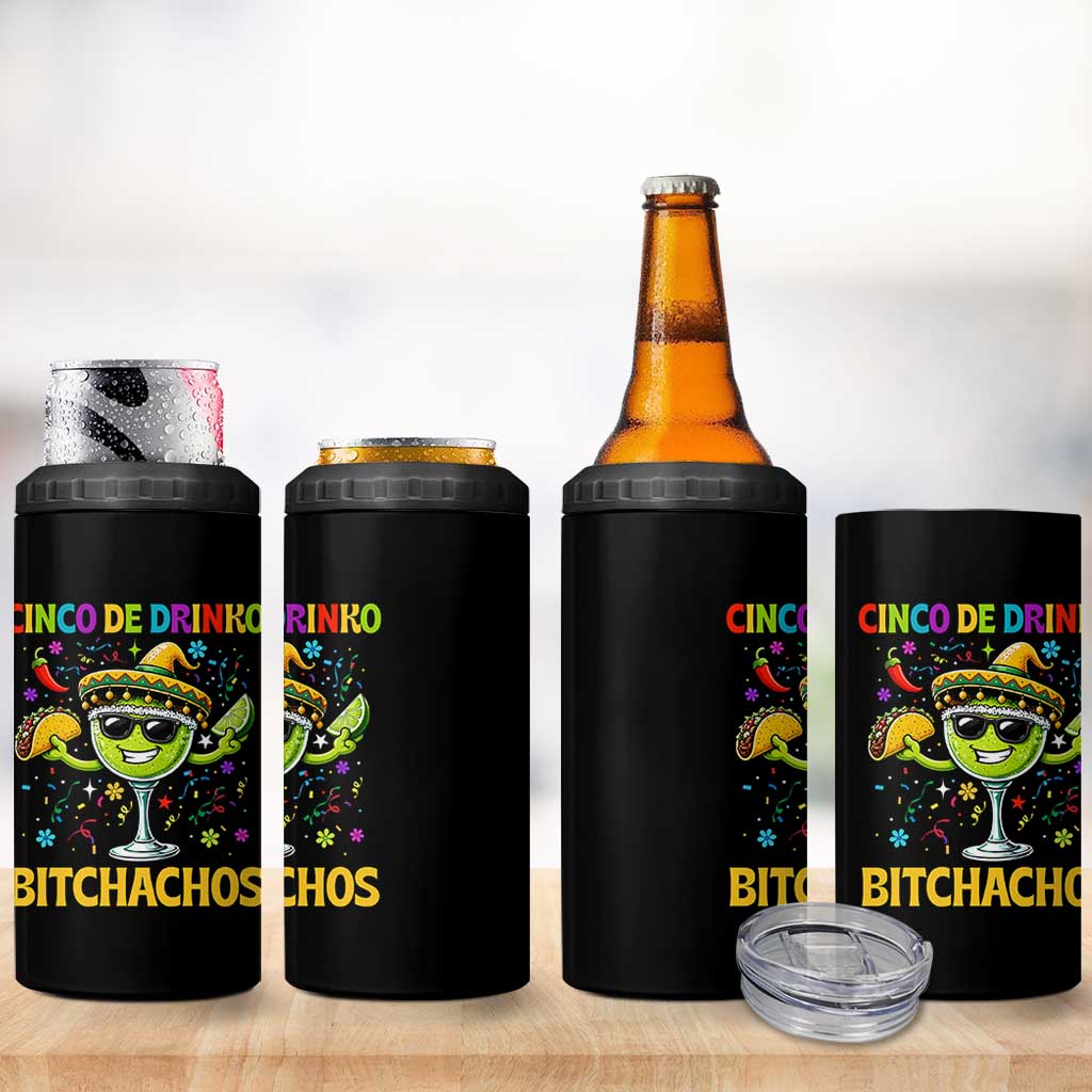 Cinco De Drinko Bitchachos 4 in 1 Can Cooler Tumbler Funny Margarita Cinco De Mayo Mexican Fiesta