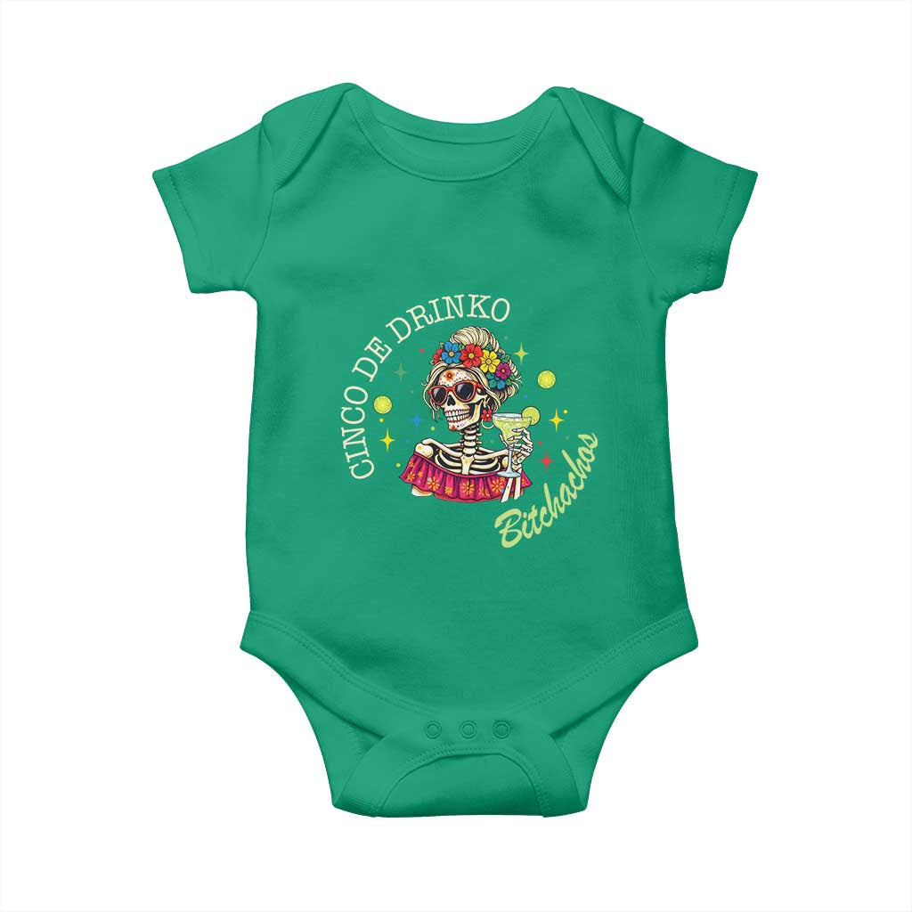 Cinco De Drinko Bitchachos Baby Onesie Funny Skeleton Drinking Margarita Fiesta Party
