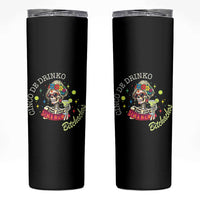 Cinco De Drinko Bitchachos Skinny Tumbler Funny Skeleton Drinking Margarita Fiesta Party