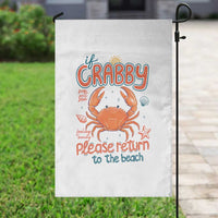 If Crabby Please Return To The Beach Garden Flag Funny Crab Summer Vacatiion