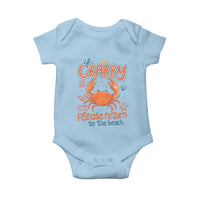 If Crabby Please Return To The Beach Baby Onesie Funny Crab Summer Vacatiion