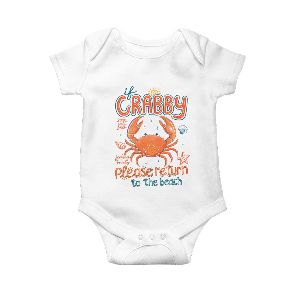 If Crabby Please Return To The Beach Baby Onesie Funny Crab Summer Vacatiion