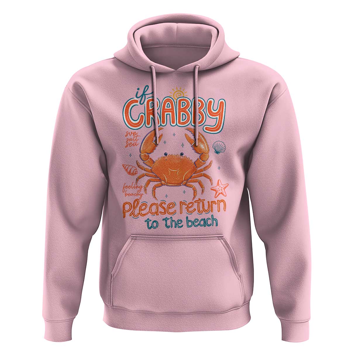 If Crabby Please Return To The Beach Hoodie Funny Crab Summer Vacatiion