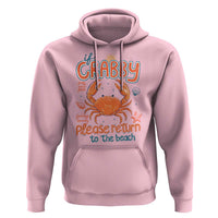 If Crabby Please Return To The Beach Hoodie Funny Crab Summer Vacatiion