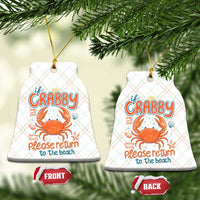 If Crabby Please Return To The Beach Ceramic Ornament Funny Crab Summer Vacatiion