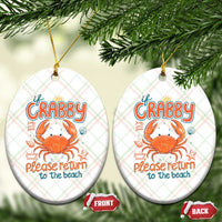 If Crabby Please Return To The Beach Ceramic Ornament Funny Crab Summer Vacatiion