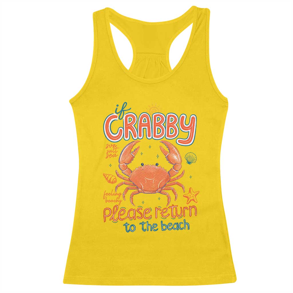 If Crabby Please Return To The Beach Racerback Tank Top Funny Crab Summer Vacatiion