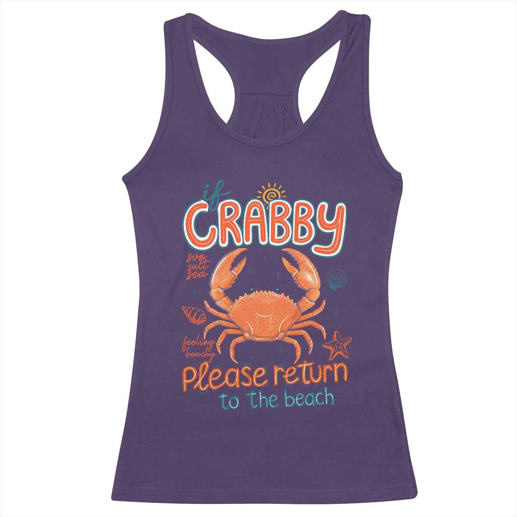 If Crabby Please Return To The Beach Racerback Tank Top Funny Crab Summer Vacatiion