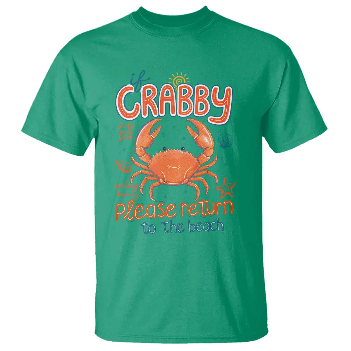 If Crabby Please Return To The Beach T Shirt Funny Crab Summer Vacatiion