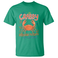 If Crabby Please Return To The Beach T Shirt Funny Crab Summer Vacatiion