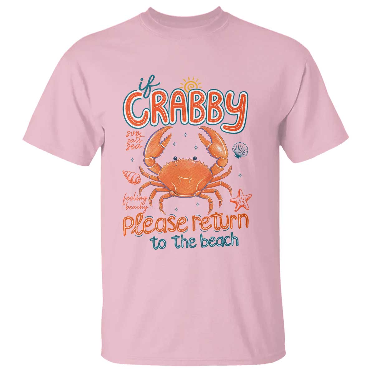 If Crabby Please Return To The Beach T Shirt Funny Crab Summer Vacatiion