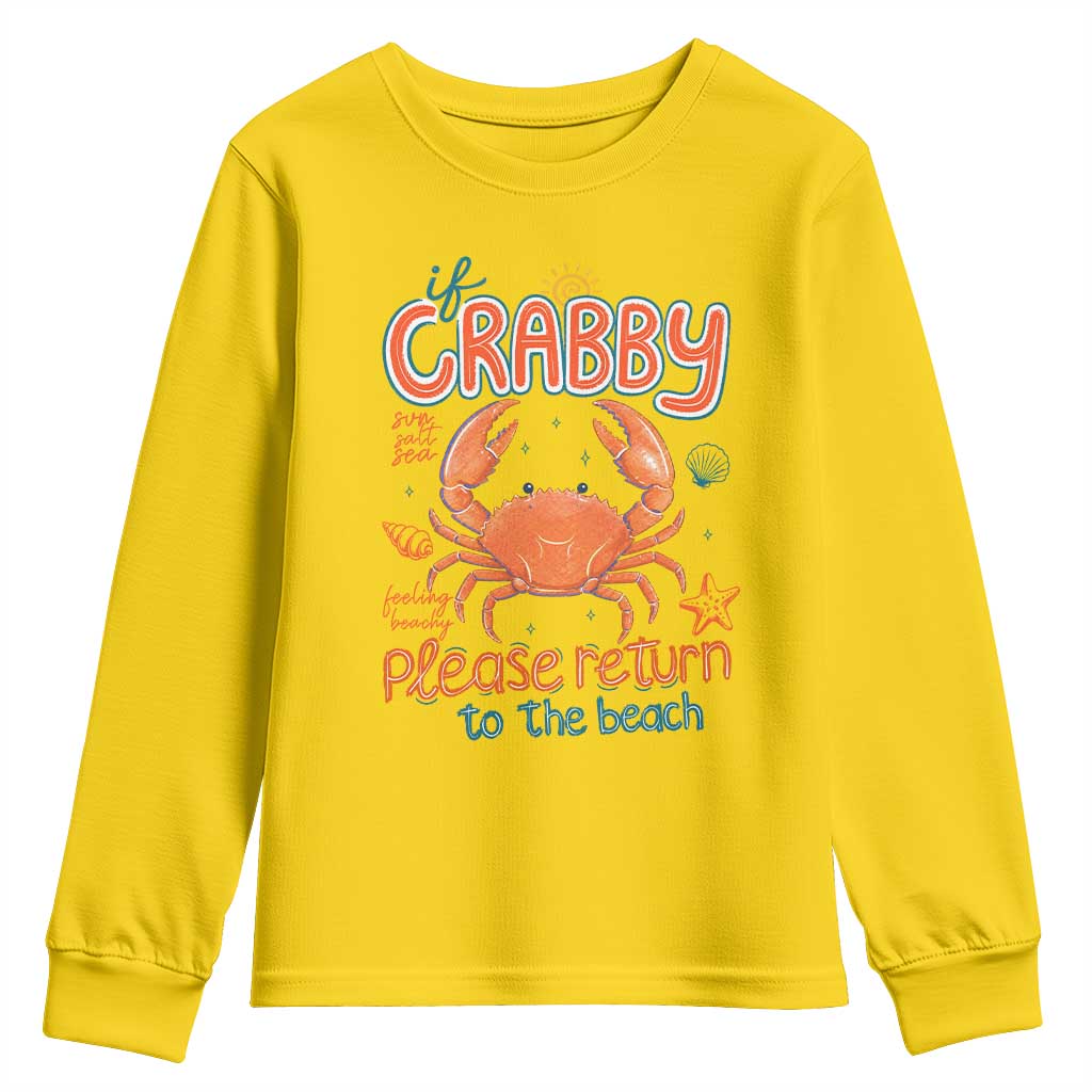 If Crabby Please Return To The Beach Youth Sweatshirt Funny Crab Summer Vacatiion
