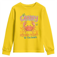 If Crabby Please Return To The Beach Youth Sweatshirt Funny Crab Summer Vacatiion
