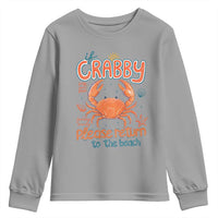 If Crabby Please Return To The Beach Youth Sweatshirt Funny Crab Summer Vacatiion