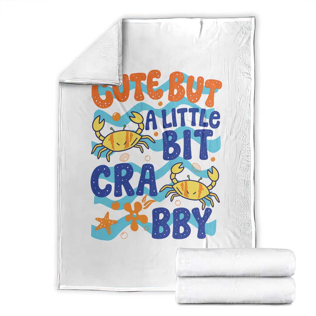 Cute But A Little Bit Crabby Throw Blanket Beach Crab Summer Vacation