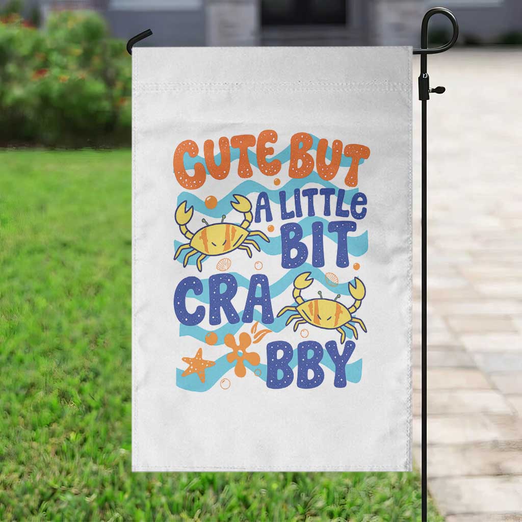 Cute But A Little Bit Crabby Garden Flag Beach Crab Summer Vacation
