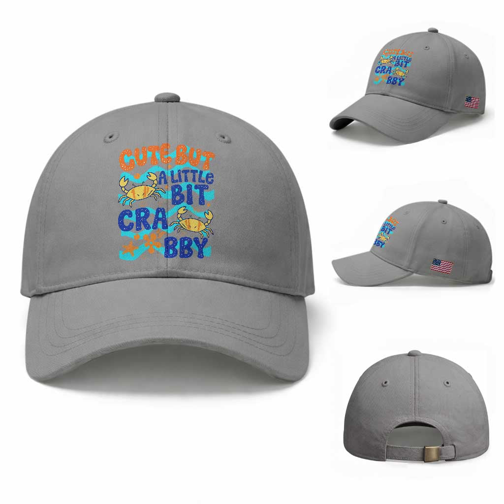Cute But A Little Bit Crabby Baseball Cap Beach Crab Summer Vacation