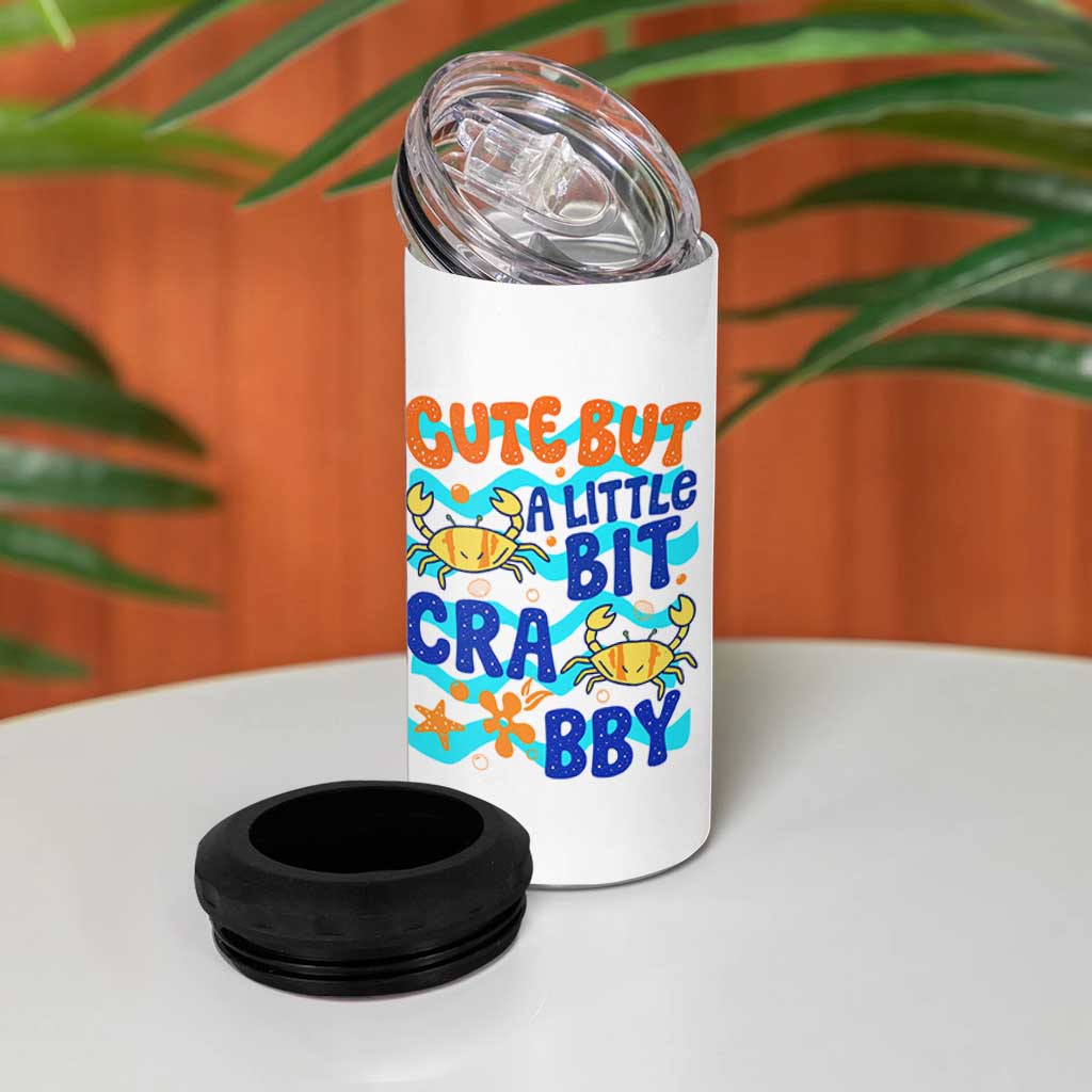 Cute But A Little Bit Crabby 4 in 1 Can Cooler Tumbler Beach Crab Summer Vacation