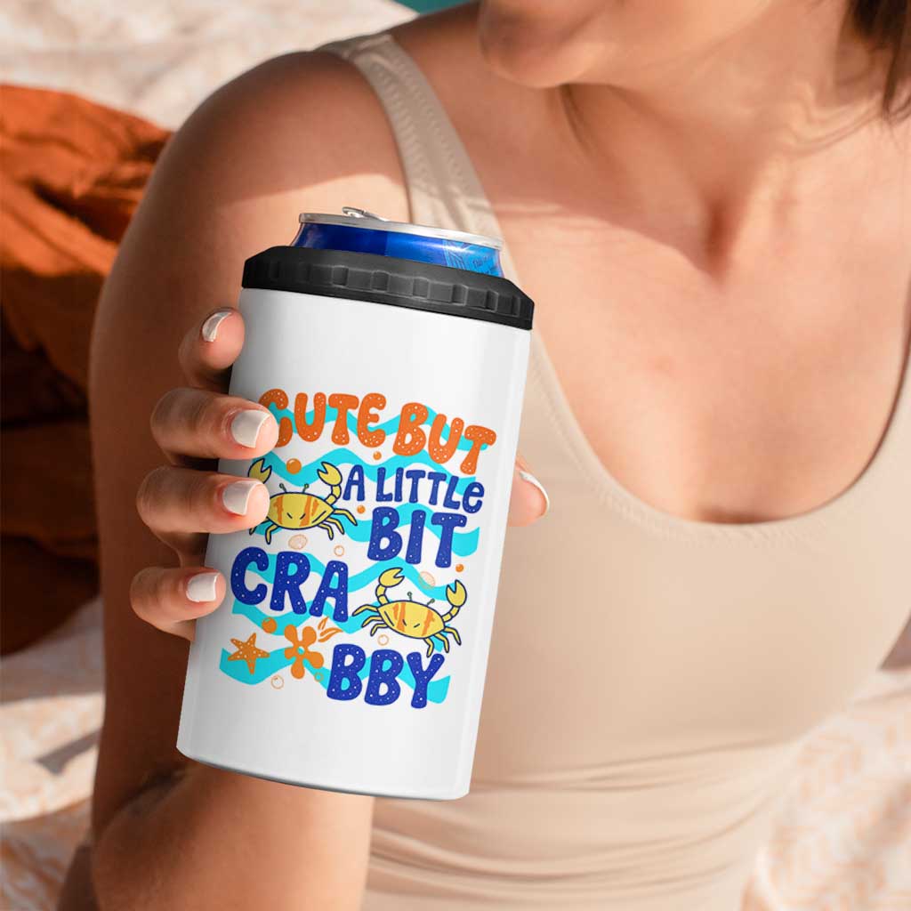 Cute But A Little Bit Crabby 4 in 1 Can Cooler Tumbler Beach Crab Summer Vacation