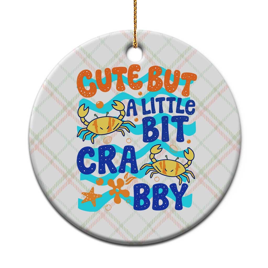 Cute But A Little Bit Crabby Ceramic Ornament Beach Crab Summer Vacation