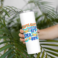 Cute But A Little Bit Crabby Skinny Tumbler Beach Crab Summer Vacation