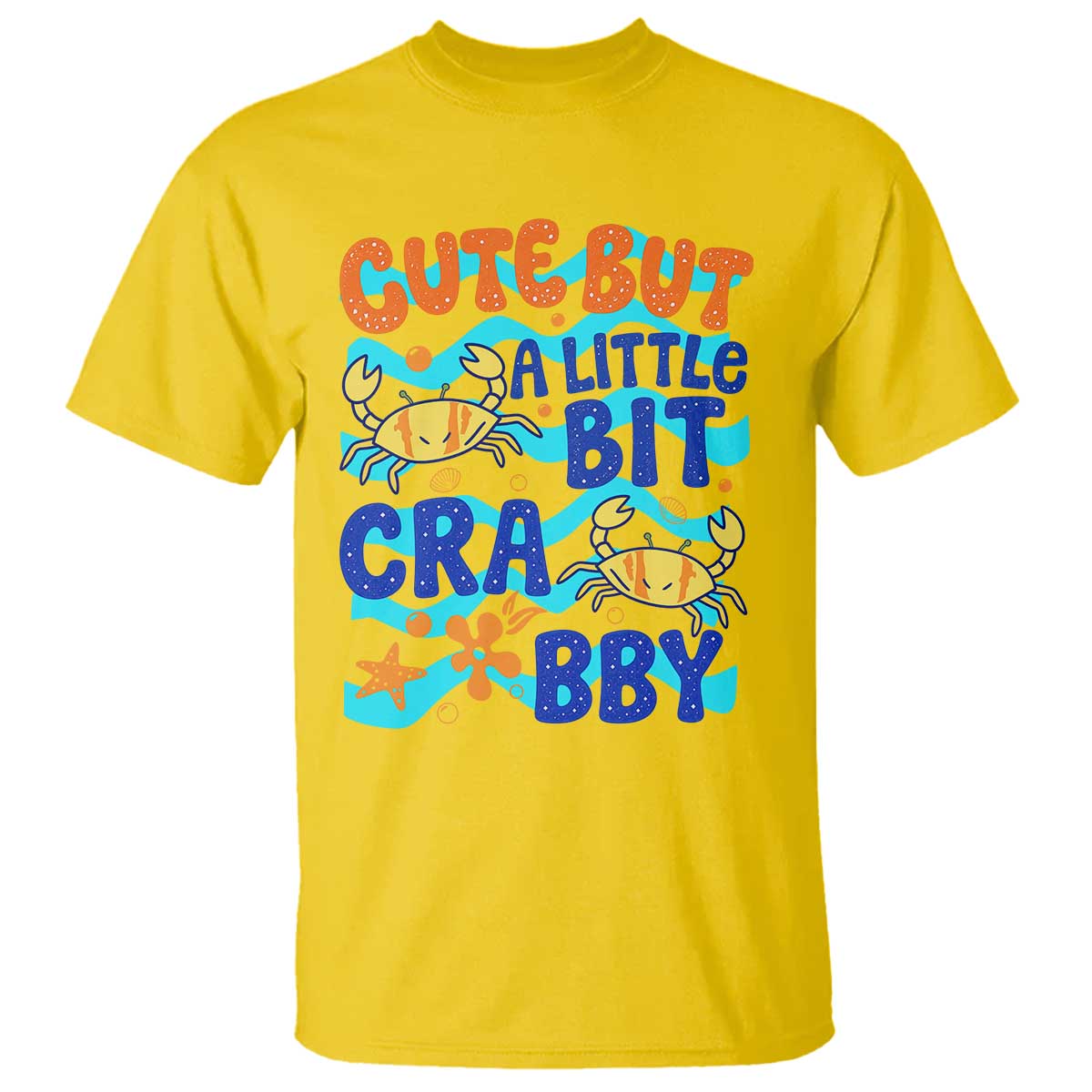 Cute But A Little Bit Crabby T Shirt Beach Crab Summer Vacation