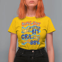 Cute But A Little Bit Crabby T Shirt For Women Beach Crab Summer Vacation